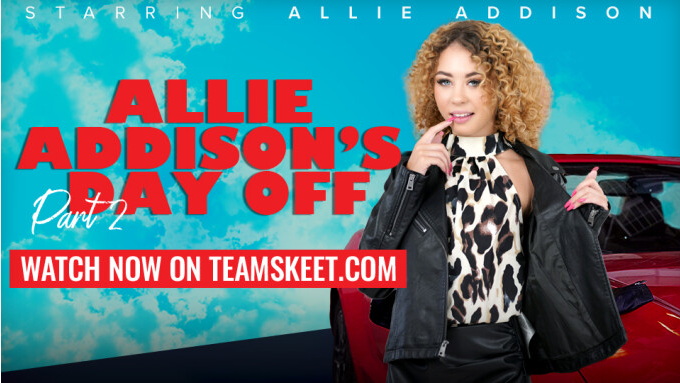 TeamSkeet veröffentlicht die 2. Folge von 'Allie Addison's Day Off'