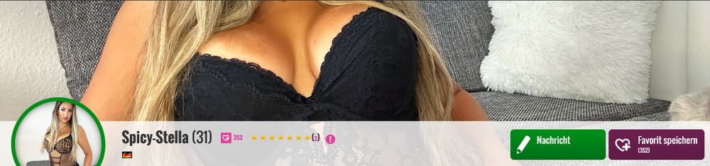 ich bin Spicy-Stella, 31 Jahre j**g und gerade neu in der Branche 