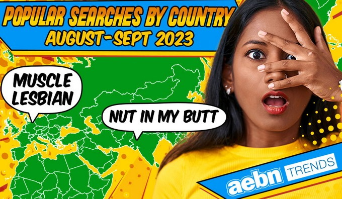 AEBN veröffentlicht beliebte Suchanfragen nach Ländern für August und September