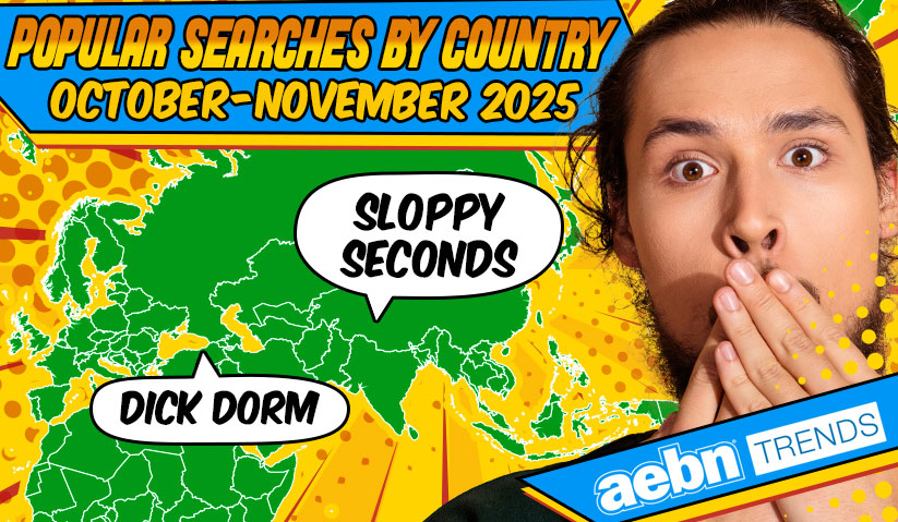 AEBN veröffentlichte die beliebtesten Suchanfragen nach Ländern für Oktober und November