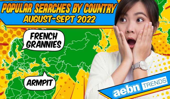 AEBN veröffentlicht die beliebtesten Suchanfragen nach Ländern für August und September