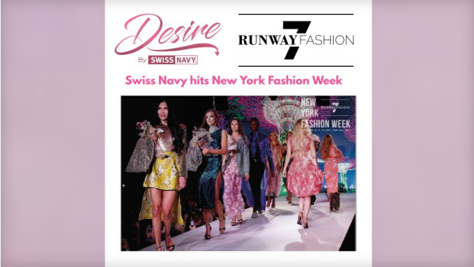 Swiss Navy ist offizieller Sponsor der New Yorker Modewoche, Runway 7 Fashion Show Collab