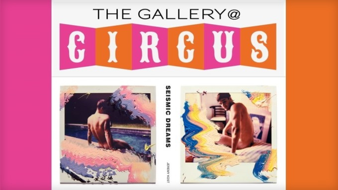Chi Chi LaRue's Zirkus wird Gastgeber der 1. L.A. Ausstellung für Jeremy Kost