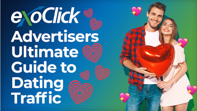 ExoClick veröffentlicht 'The Ultimate Guide to Dating' für Affiliates und Advertiser