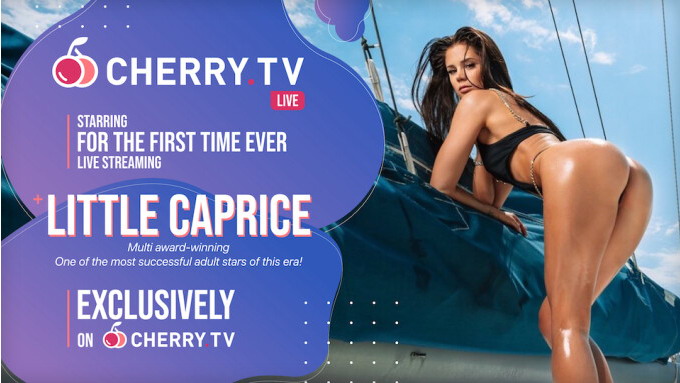 Little Caprice als Hauptdarstellerin eines seltenen Livestreams für Cherry.tv