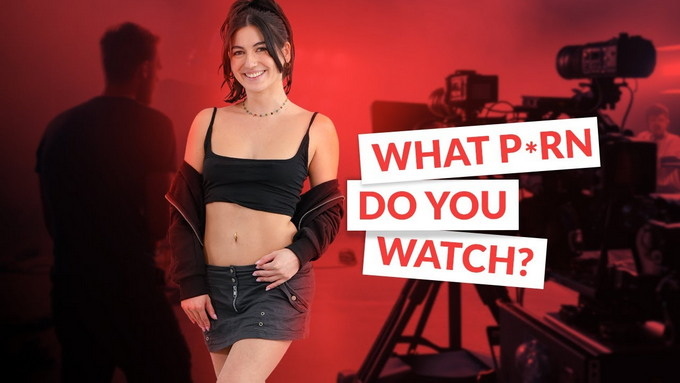 Pornstars Say What Porn THEY Watch